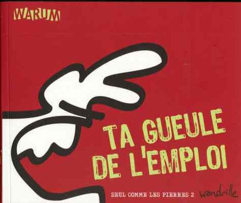 Couverture de l'album Ta Gueule de l'Emploi