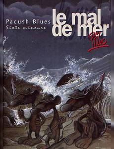 Couverture de l'album Sixte mineure : le mal de mer