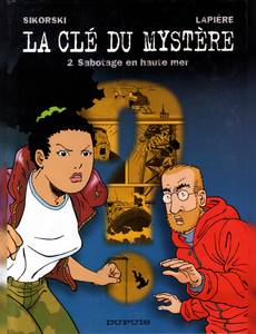 Aperçu 1 de l'album La Clé du Mystère tome 2 - Sabotage en haute mer