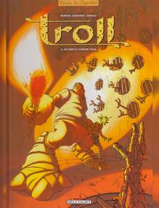 Aperçu 1 de l'album Troll tome 4 - En vers et Contre Tous