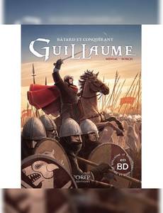 Couverture de l'album Guillaume, Bâtard et Conquérant