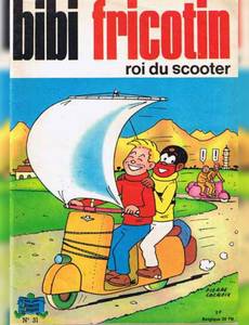 Couverture de l'album Bibi Fricotin roi du scooter