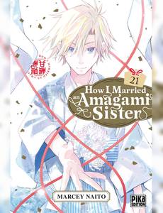 Aperçu 1 de l'album How I Married an Amagami Sister tome 21