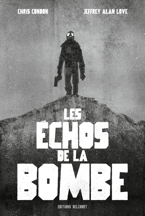 Couverture de l'album Les Échos de la bombe