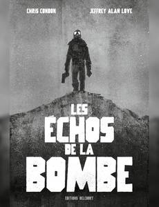 Couverture de la série Les Échos de la bombe