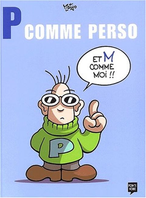Couverture de l'album P comme Perso et M comme Moi !!