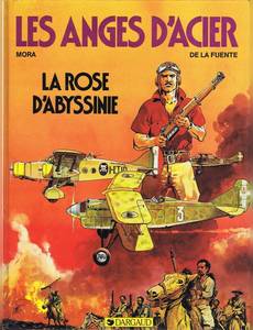 Aperçu 1 de l'album Les Anges d'Acier tome 3 - La Rose d'Abyssinie