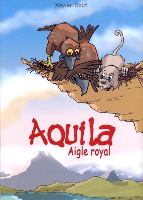 Couverture de l'album Aquila : Aigle royal
