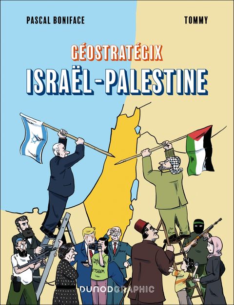 Couverture de l'album Israël-Palestine - Géopolitique d'un conflit