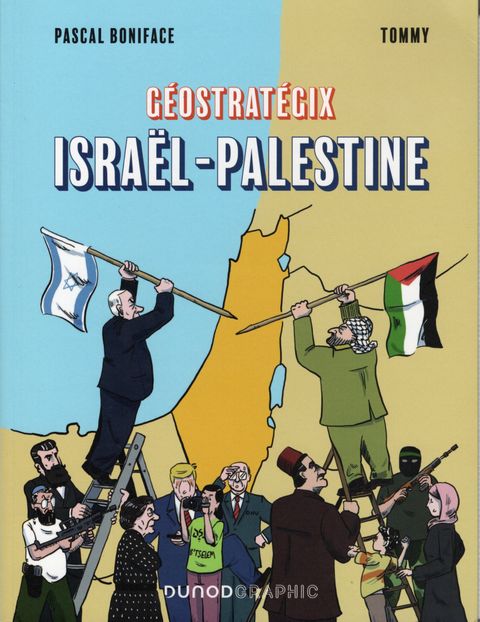Couverture de l'album Israël-Palestine - Géopolitique d'un conflit
