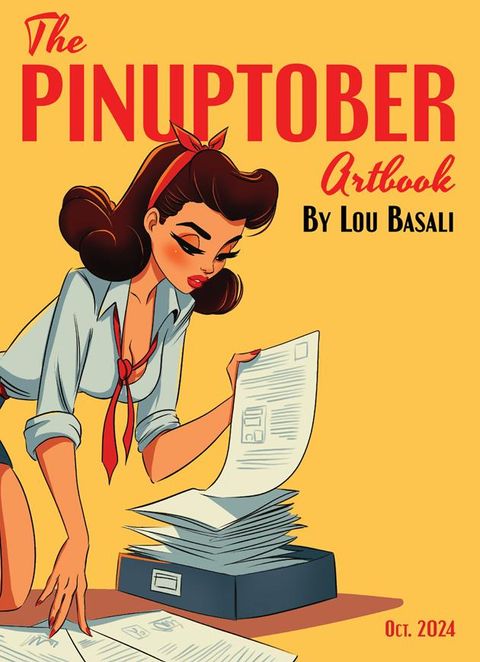 Couverture de l'album The Pinuptober - Artbook by Lou Basali