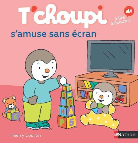 Couverture de l'album T'choupi s'amuse sans écran