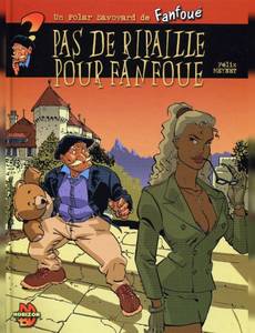 Couverture de l'album Pas de ripaille pour Fanfoué