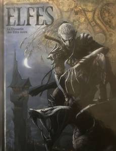 Couverture de l'album La Dynastie des Elfes Noirs