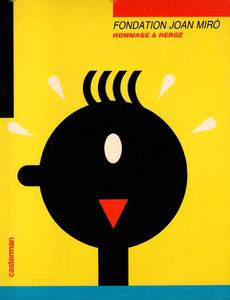 Aperçu 1 de l'album Hergé - Auteur tome 1984 - Fondation Joan Miro - Hommage à Hergé