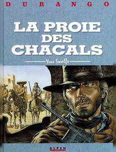 Couverture de l'album La Proie des Chacals