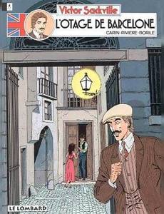 Aperçu 1 de l'album Victor Sackville, l'espion de George V tome 6 - L'otage de Barcelone