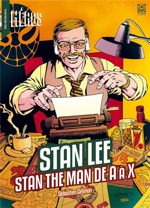 Couverture de l'album Stan Lee, Stan the Man de A à X