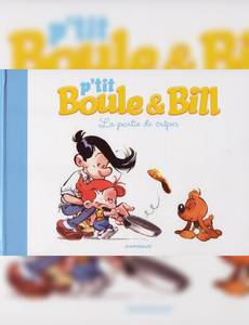 Couverture de la série P'tit Boule et Bill