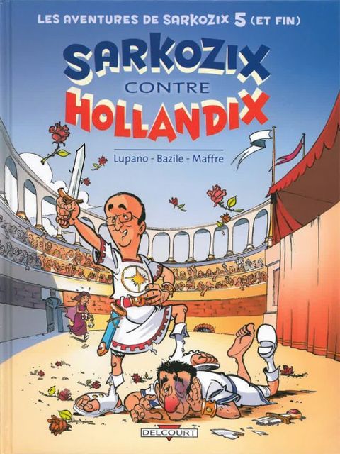 Couverture de l'album Sarkozix Contre Hollandix