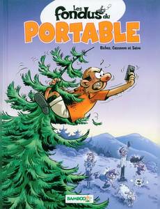 Aperçu 1 de l'album Les Fondus tome 1 - Les Fondus du Portable