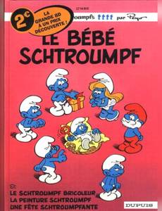 Couverture de l'album Le bébé Schtroumpf/Le Schtroumpf bricoleur/La peinture Schtroumpf/Une fête Schtroumpfante