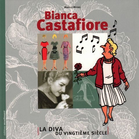 Couverture de l'album Bianca Castafiore - La diva du vingtième siècle