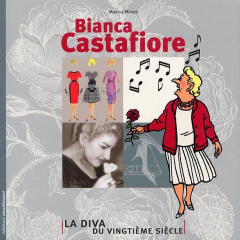 Couverture de l'album Bianca Castafiore - La diva du vingtième siècle