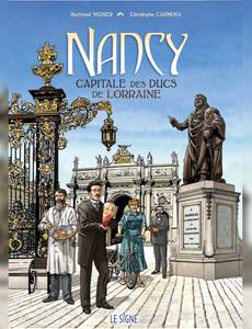 Couverture de la série Nancy capitale des Ducs de Lorraine