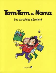 Aperçu 1 de l'album Tom-Tom et Nana tome 4 - Les Cartables Décollent