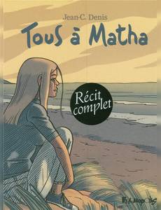 Aperçu 1 de l'album Tous à Matha tome 1