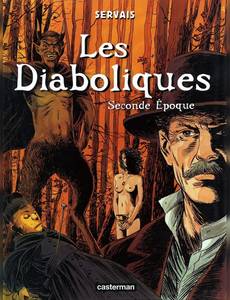 Aperçu 1 de l'album Les Diaboliques tome 2 - Seconde Epoque