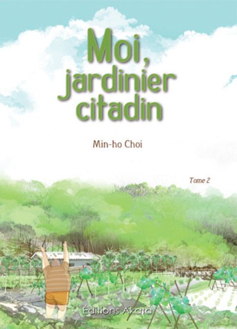 Couverture de l'album Moi, Jardinier Citadin