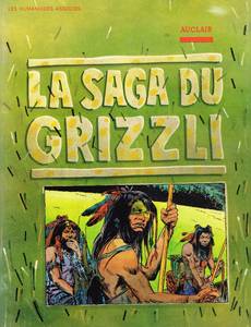 Couverture de la série La Saga du Grizzly