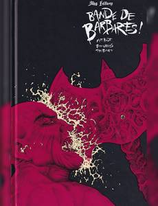 Couverture de la série Bande de Barbares!