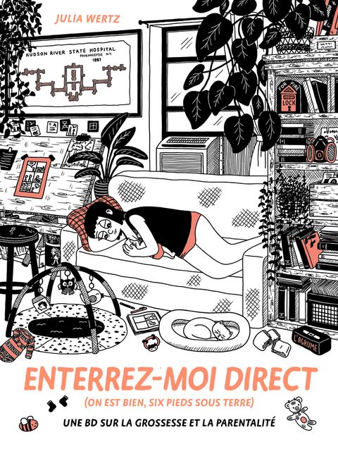 Couverture de l'album Enterrez-moi direct (on est bien six pieds sous terre) - Une BD sur la grossesse et la parentalité