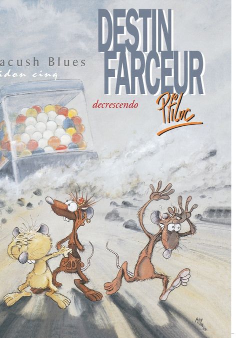 Couverture de l'album Bidon cinq : Destin farceur decrescendo