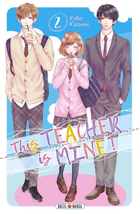 Couverture de l'album This Teacher Is Mine !
