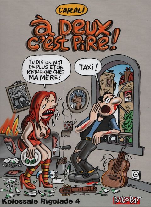 Couverture de l'album Kolossale rigolade T04 A deux c'est pire !