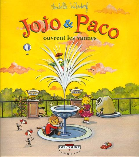 Couverture de l'album Jojo et Paco Ouvrent les Vannes