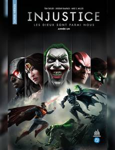 Couverture de la série Injustice - Les Dieux sont parmi nous