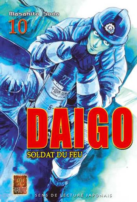 Couverture de l'album Daigo, soldat du feu, Tome 10 :