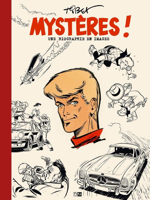 Couverture de l'album Mystères ! une Biographie en Images