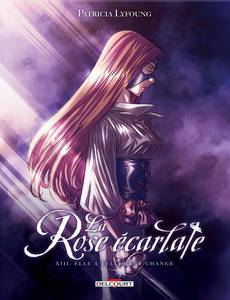 Aperçu 1 de l'album La Rose Ecarlate tome 13 - Elle A Tellement Changé