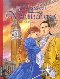 Aperçu 1 de l'album Les Suites Vénitiennes tome 9 - Sérénissime