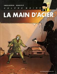 Aperçu 1 de l'album Colère Noire tome 3 - La Main d'Acier