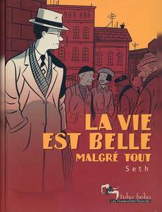 Couverture de la série La Vie Est Belle Malgré Tout