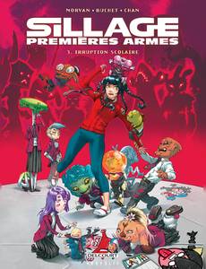 Aperçu 1 de l'album Sillage - Premières Armes tome 3 - Irruption scolaire