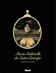 Couverture de la série Marie-Gabrielle de Saint-Eutrope - Integrale 2T