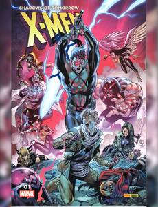 Aperçu 1 de l'album X-Men : Shadows of Tomorrow tome 1 - Volume 01